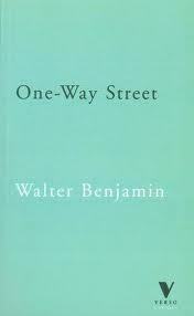 One Way Street And Other Writings by K. Shorter, Edmund F.N. Jephcott, Walter Benjamin
