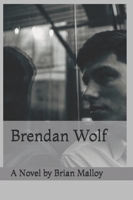 Brendan Wolf by Brian Malloy