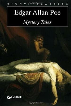 Mystery Tales by Richard Gray, Edgar Allan Poe