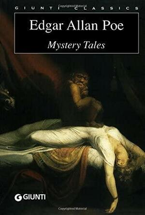 Mystery Tales by Edgar Allan Poe, Richard Gray