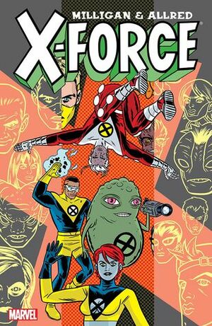 X-Force, Volume 1: New Beginnings by Mike Allred, Peter Milligan