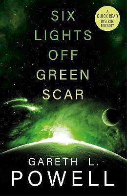 Six Lights Off Green Scar by Gareth L. Powell