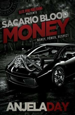 Sacario Blood Money by Anjela Day