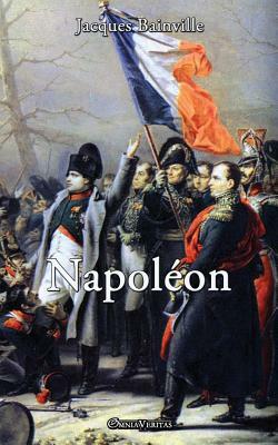 Napoléon by Jacques Bainville