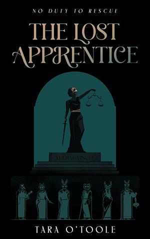 The Lost Apprentice by Tara O’Toole