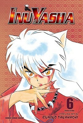 Inuyasha, Volume 06 by Rumiko Takahashi