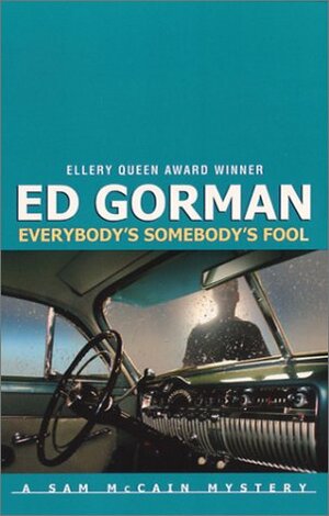 Everybody's Somebody's Fool by Ed Gorman
