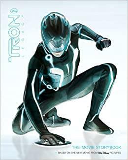 Tron: Legacy - The Movie Storybook by James Ponti