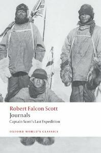 Journals: Captain Scott's Last Expedition by Robert Falcon Scott
