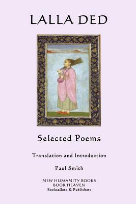 Lalla Ded: Selected Poems by Lalla Ded