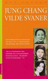 Vilde svaner: Tre døtre af Kina by Jung Chang