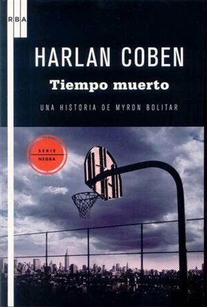 Tiempo muerto by Harlan Coben