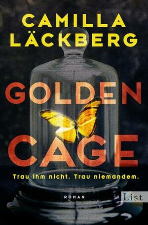 Golden Cage by Camilla Läckberg, Katrin Frey