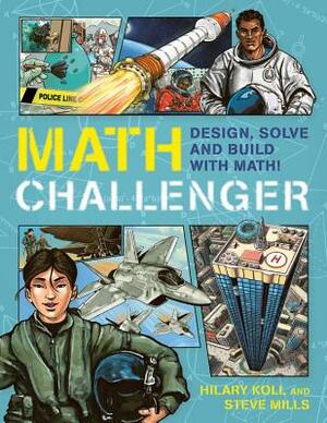 Math Challenger by Steve Mills, Hilary Koll