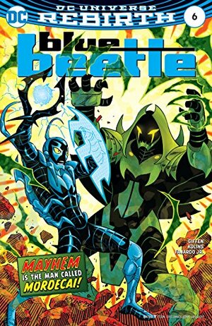 Blue Beetle (2016-) #6 by Keith Giffen, Scott Kolins