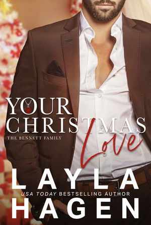 Your Christmas Love by Layla Hagen