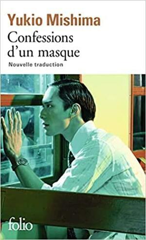 Confessions d'un masque by Yukio Mishima