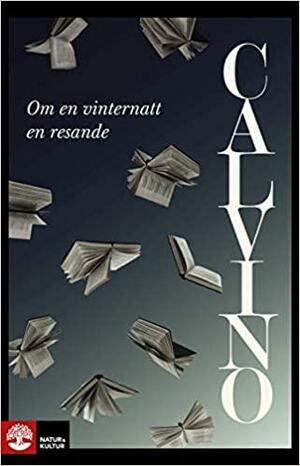 Om en vinternatt en resande by Italo Calvino