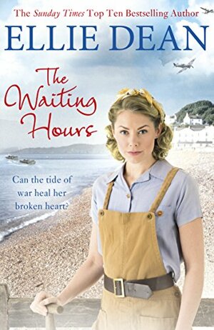 The Waiting Hours by Ellie Dean