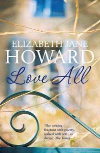 Love All by Elizabeth Jane Howard