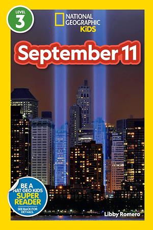 National Geographic Readers: September 11 by Libby Romero, Libby Romero