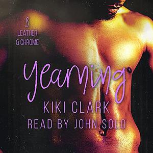 Yearning by Kiki Clark