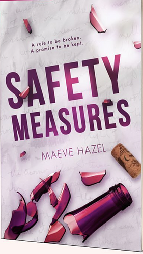 Safety Measures by Maeve Hazel