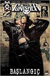 The Punisher Max, Cilt 1: Başlangıç by Garth Ennis