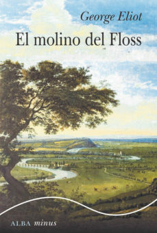 El molino del Floss by Carmen Francí Ventosa, George Eliot