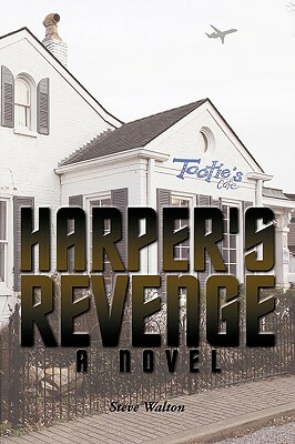 Harper's Revenge by Steve Walton