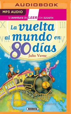 La Vuelta Al Mundo En 80 Días by Jules Verne