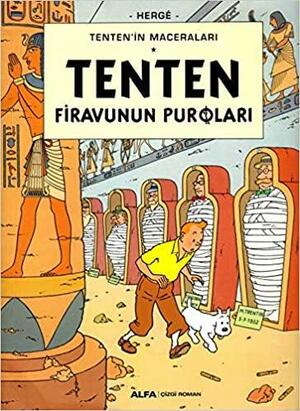 Tenten: Firavunun Puroları by Hergé