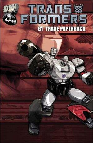 Transformers Generation One, Vol. 1 by Pat Lee, Chris Sarracini