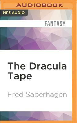 The Dracula Tape by Fred Saberhagen