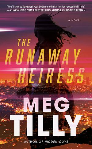 The Runaway Heiress by Meg Tilly