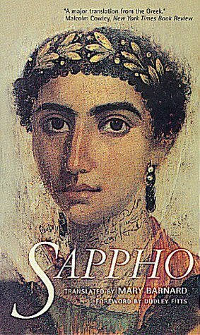 Sappho by Mary Barnard, Sappho, Dudley Fitts