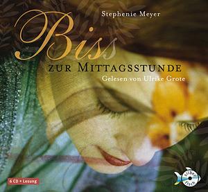 Biss zur Mittagsstunde by Stephenie Meyer