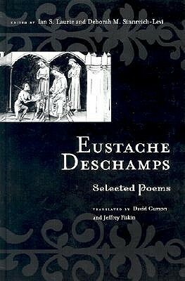 Eustache Deschamps: Selected Poems by Eustache Deschamps