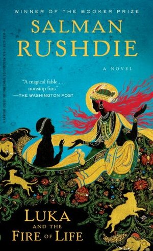 Luka and the Fire of Life by Salman Rushdie