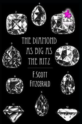 The Diamond as Big as the Ritz by F. Scott Fitzgerald