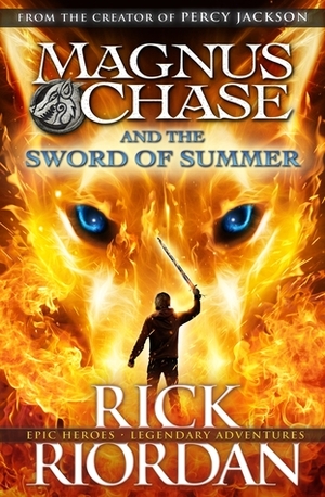 Magnus Chase and the Sword of Summer by Rick Riordan