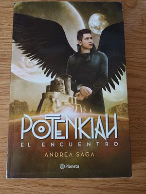 Potenkiah, el encuentro by Andrea Saga