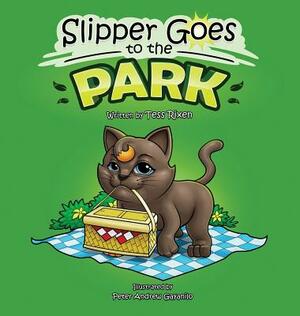 Slipper Goes to the Park by Tess Rixen