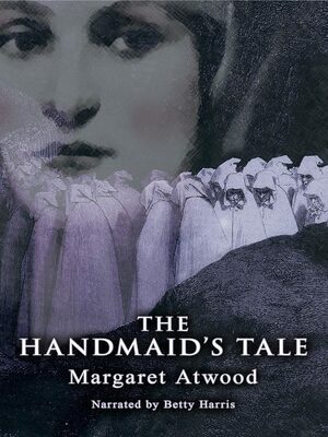 The Handmaid's Tale by Margaret Atwood