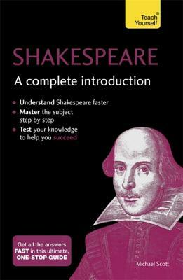 Shakespeare: A Complete Introduction by Mike Scott