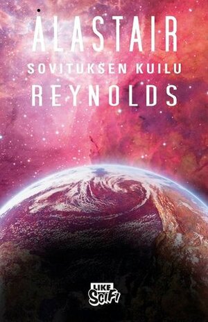 Sovituksen kuilu by Alastair Reynolds, Hannu Tervaharju