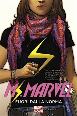Ms. Marvel, Vol. 1: Fuori Dalla Norma by G. Willow Wilson