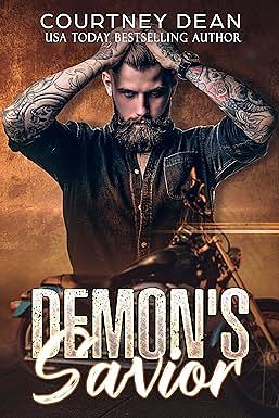 Demon's Savior: Demons United MC by Courtney Dean