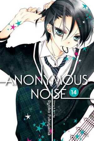 Anonymous Noise, Vol. 14 by Ryōko Fukuyama