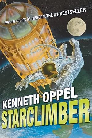 Starclimber by Kenneth Oppel